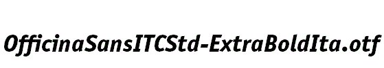 OfficinaSansITCStd-ExtraBoldIta