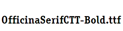 OfficinaSerifCTT-Bold