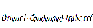 Orient1-Condensed-Italic