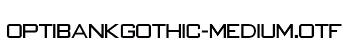 OPTIBankGothic-Medium