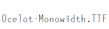 Ocelot-Monowidth