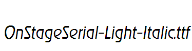 OnStageSerial-Light-Italic