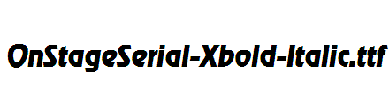 OnStageSerial-Xbold-Italic