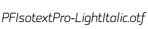 PFIsotextPro-LightItalic