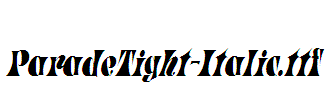 ParadeTight-Italic