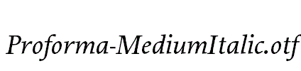 Proforma-MediumItalic