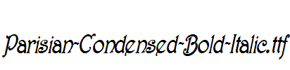 Parisian-Condensed-Bold-Italic