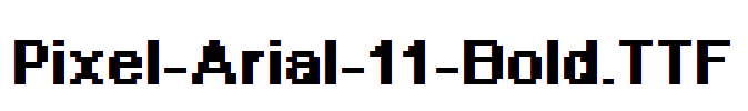 Pixel-Arial-11-Bold