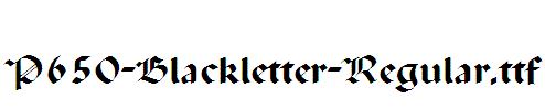 P650-Blackletter-Regular