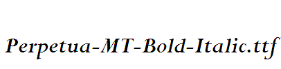 Perpetua-MT-Bold-Italic