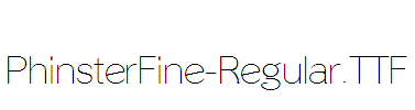 PhinsterFine-Regular