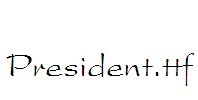 President