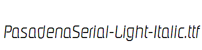 PasadenaSerial-Light-Italic