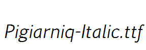 Pigiarniq-Italic