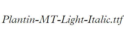 Plantin-MT-Light-Italic