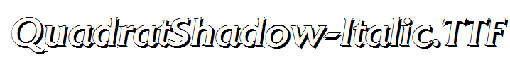 QuadratShadow-Italic