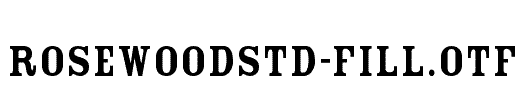 RosewoodStd-Fill