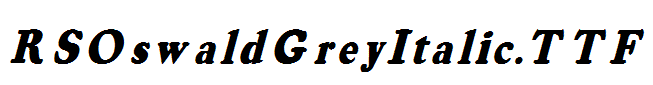 RSOswaldGreyItalic