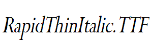 RapidThinItalic