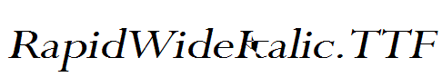 RapidWideItalic