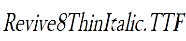 Revive8ThinItalic