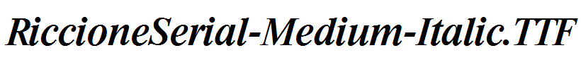 RiccioneSerial-Medium-Italic