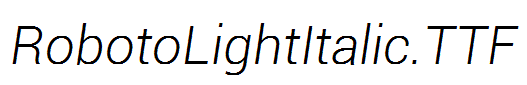 RobotoLightItalic