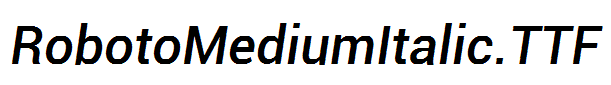 RobotoMediumItalic