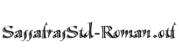 SassafrasStd-Roman