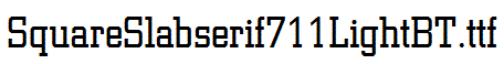 SquareSlabserif711LightBT