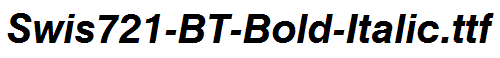 Swis721-BT-Bold-Italic