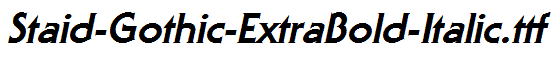 Staid-Gothic-ExtraBold-Italic