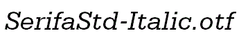 SerifaStd-Italic
