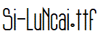 Si-LuNcai