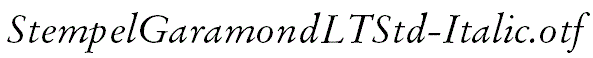 StempelGaramondLTStd-Italic