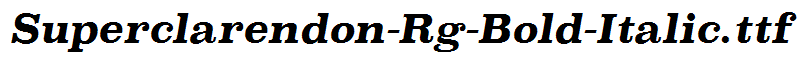 Superclarendon-Rg-Bold-Italic