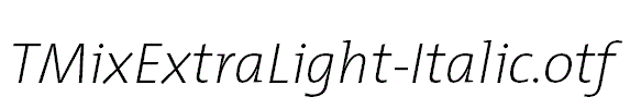 TMixExtraLight-Italic