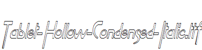 Tablet-Hollow-Condensed-Italic