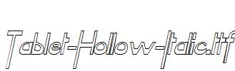 Tablet-Hollow-Italic