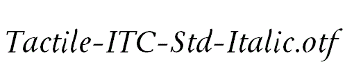 Tactile-ITC-Std-Italic