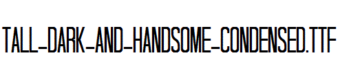 Tall-Dark-And-Handsome-Condensed