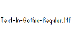 Text-In-Gothic-Regular