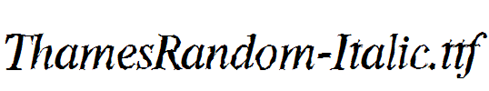 ThamesRandom-Italic