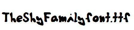 TheShyFamilyfont