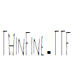 ThinFine