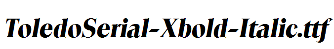 ToledoSerial-Xbold-Italic