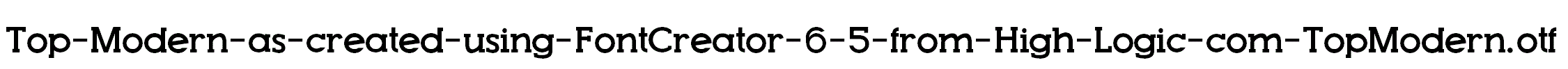 Top-Modern-as-created-using-FontCreator-6-5-from-High-Logic-com-TopModern