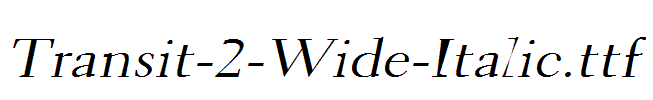 Transit-2-Wide-Italic