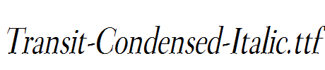 Transit-Condensed-Italic