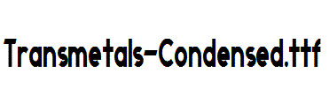 Transmetals-Condensed